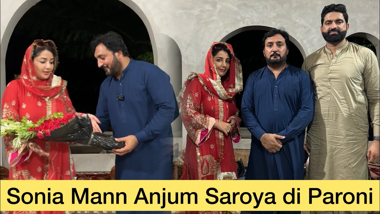 Sonia Mann  bani Anjum Saroya Di Proni Rehmay Shah Pind / @Sonia Mann di Punjabi film Pakistan which
