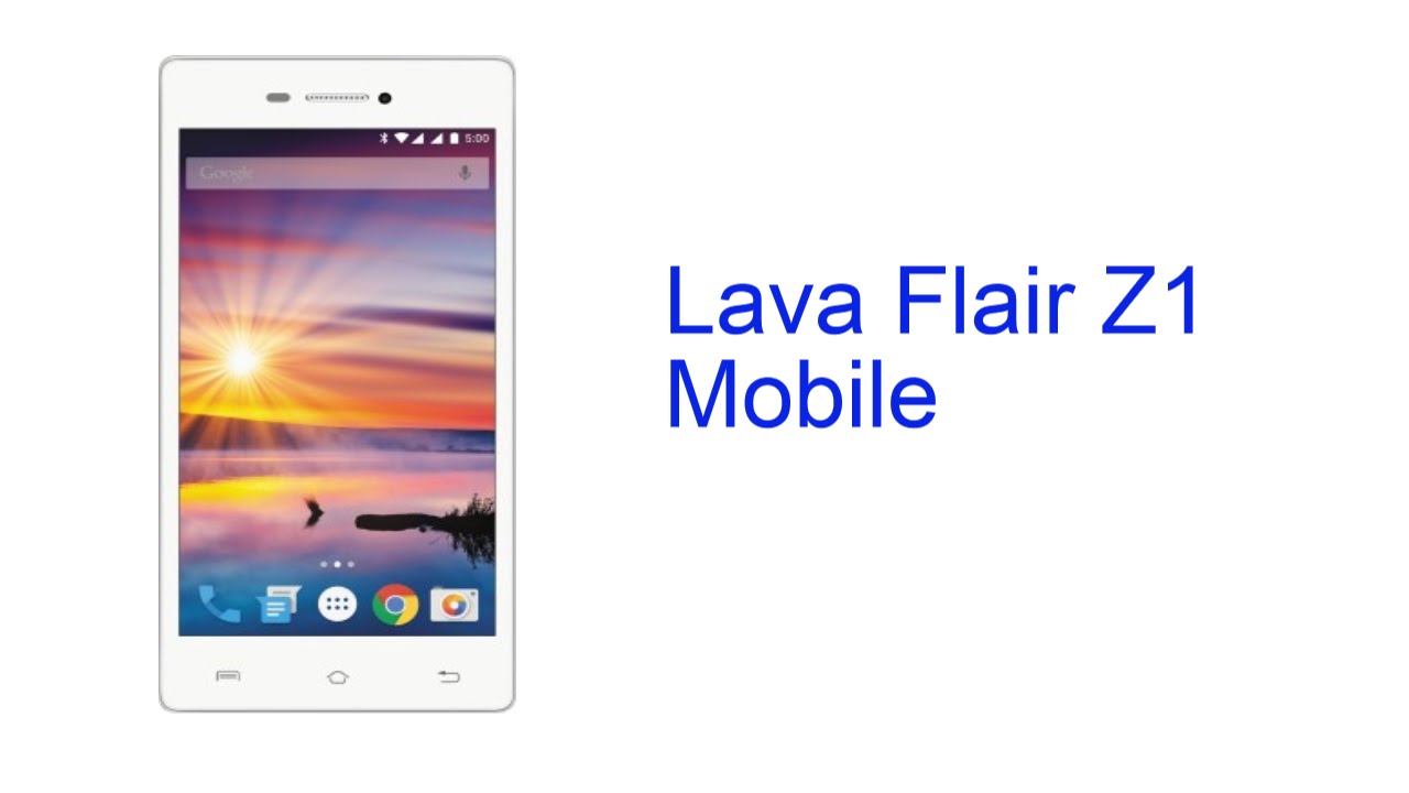 Lava Flair Z1 Mobile Specification [INDIA]