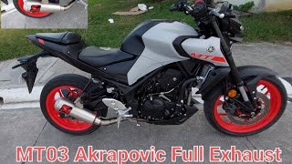 2021 MT03 Akrapovic Full Exhaust | Installation and Sound test