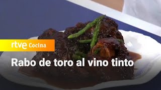 Rabo de toro al vino tinto - Como Sapiens | RTVE Cocina