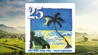 Hari Raya Tetap Tiba - Sweet September