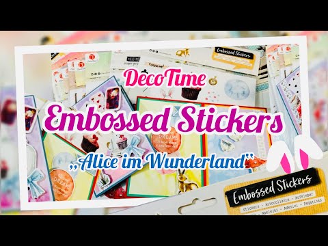 Brandneue „Embossed Stickers“ (DecoTime) von Action: Alice im Wunderland | Ideen & Inspirationsvideo