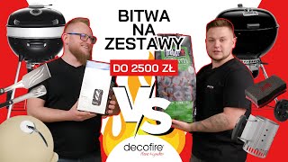 Zestaw grillowy do 2500 zł ⚔ Bitwa | DECOFIRE