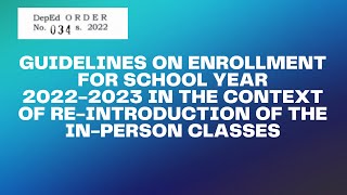 Do 35 S. 2022 Guidelines On Enrollment For School Year 2022-2023