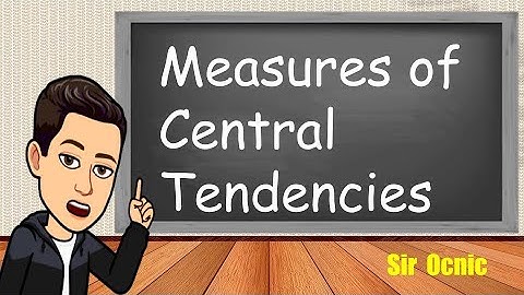 G10Q4_ 2 Measures of Central Tendency      l Math 10  l  Sir Ocnic  l