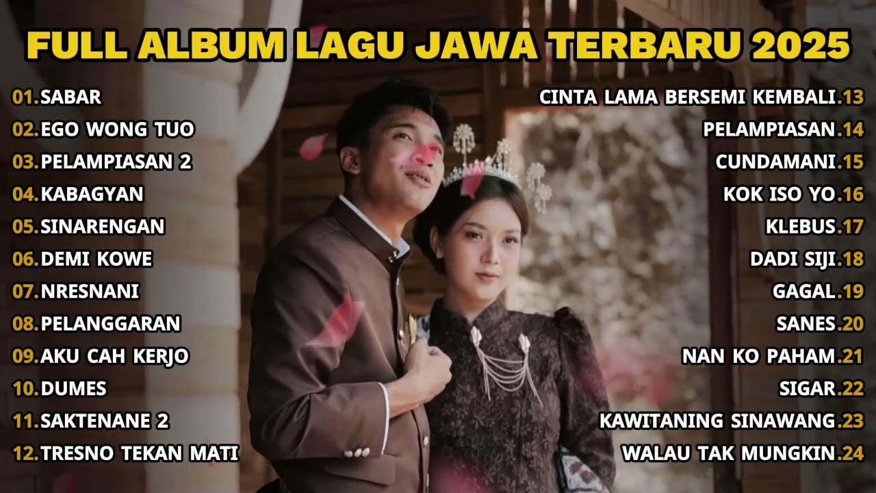 FULL ALBUM SABAR - SADEWOK FULL ALBUM TERBARU - PLAYLIST LAGU JAWA TERPOPULER 2025