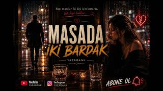 Masada İki Bardak  - YAZAGANK  ( Offical Music ) 2026 