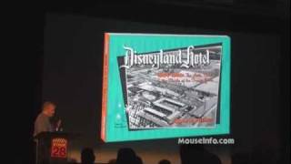 D23 Expo 2011: 5 of 5, History of the Disneyland Hotel