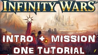 INFINITY WARS OPPRESSION INTRO + LEVEL ONE TUTORIAL