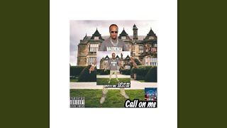 CALL ON ME