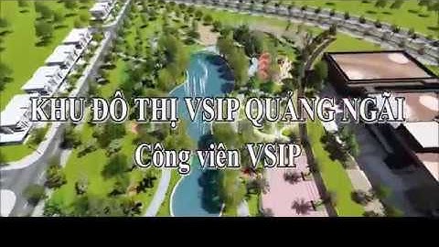 Khu Đô Thị VSIP Quảng Ngãi