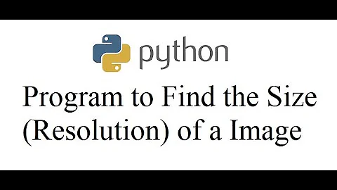 Python Program to Find the Size (Resolution) of a Image