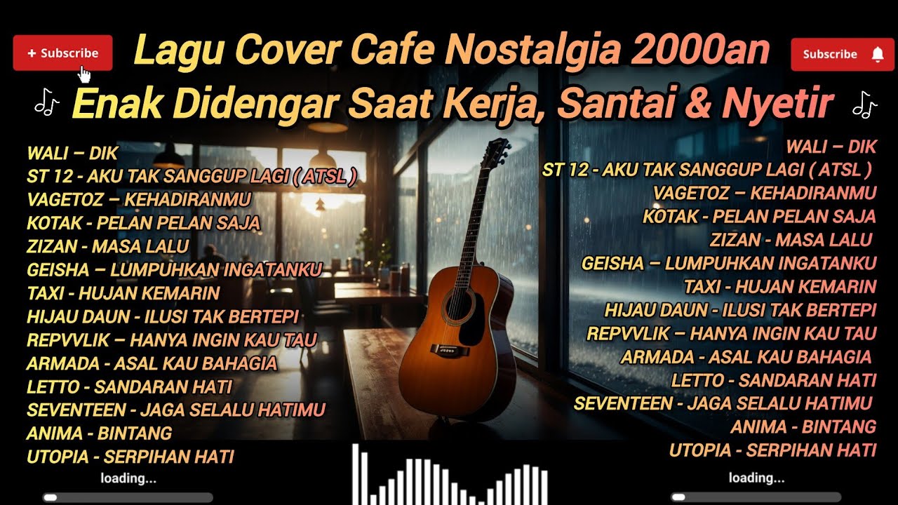 Lagu Cover Cafe Nostalgia 2000an | Enak Didengar Saat Kerja, Santai & Nyetir