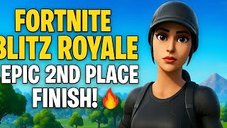  Fortnite Blitz Royale – EPIC 2nd Place Finish! 🔥#fortnite #blitzroyal #gameplay 