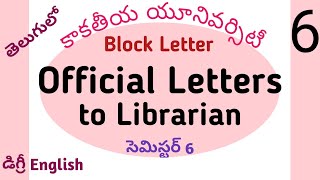 Block Format Letter Writing I Official Letters I Kakatiya KU Degree Semester 6 UG English in Telugu