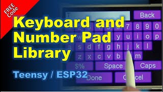 Keyboard and Number Pad Library for ILI9341 displays by Kris Kasprzak 2,719 views 1 year ago 3 minutes, 9 seconds