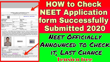 How to check Neet Online application form Successfully Submitted in 2020,Neet exam 2020,