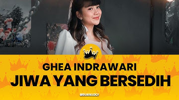 Ghea Indrawari - Jiwa yang bersedih - Video lirik ♫ | Liriklogy #videolirik #jiwayangbersedih