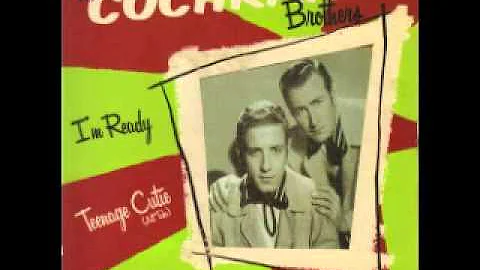 Cochran Brothers   I'm Ready