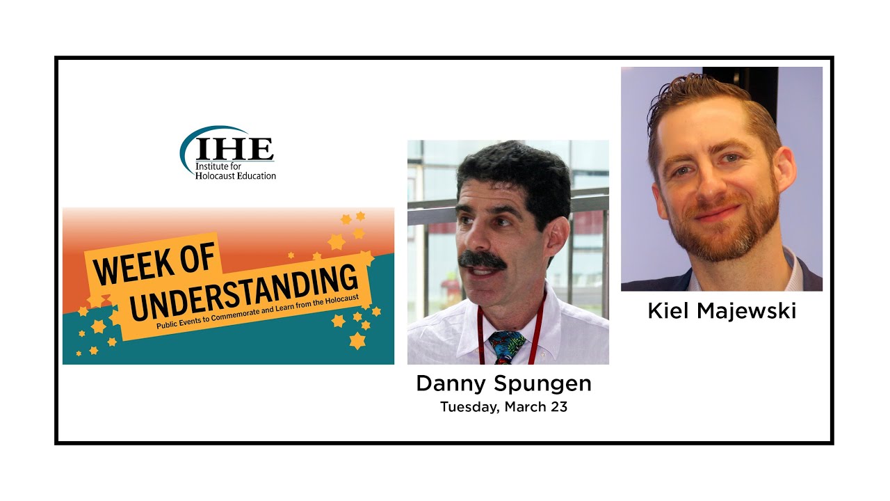 IHE Week of Understanding: Kiel Majewski & Danny Spungen, Tuesday evening program – March 23rd, 2021