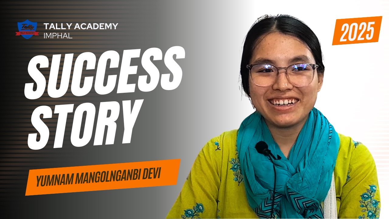 From B.Com Graduate to Career-Ready Accountant | Yumnam Mangolnganbi’s Success Story