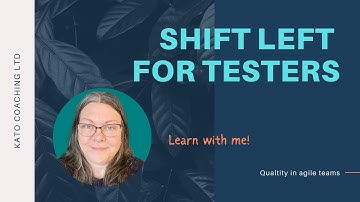 Shift Left For Testers