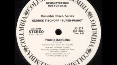 George Fischoff "Super Piano" - Piano Dancing (Special Disco Version)
