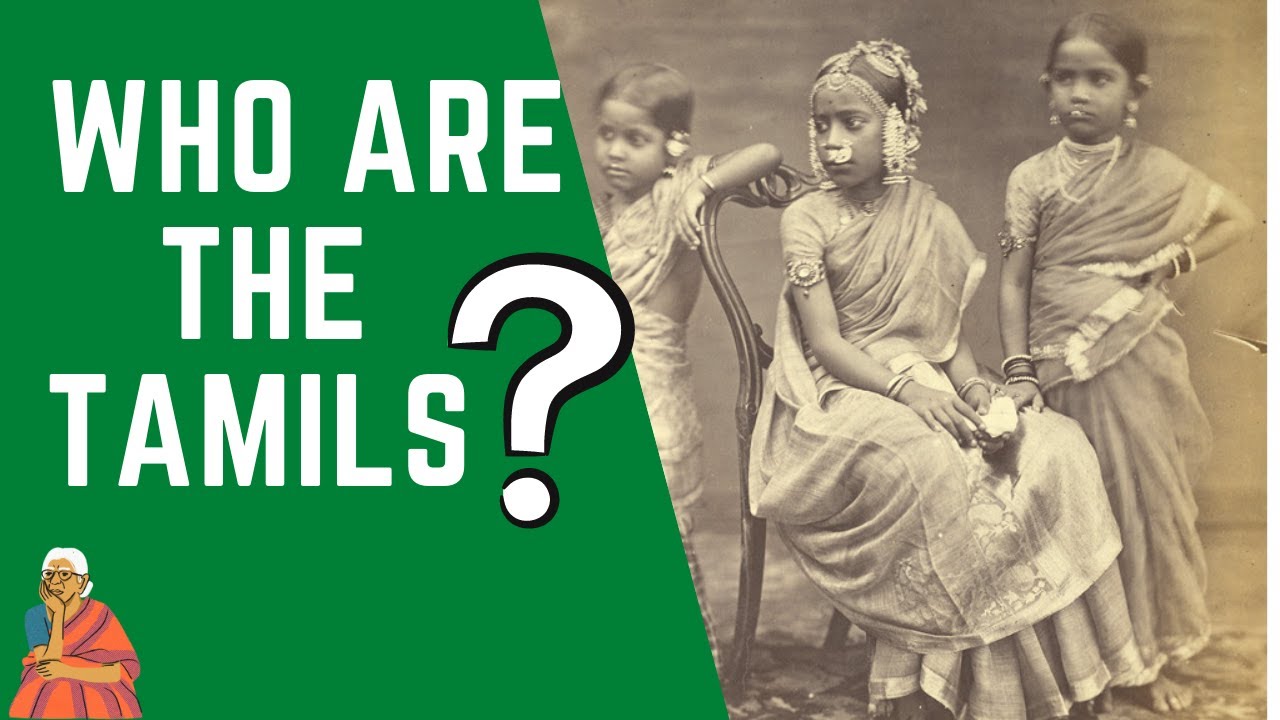 Who are Tamils Origin and history of Tamils