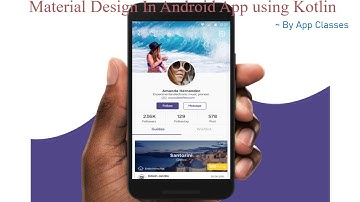 Implement Material Design In Android App Using Kotlin