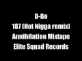 187 Hot Nigga Remix D Bo Elite Squad Records mp3