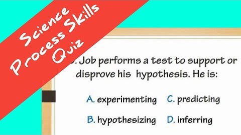 Science Process Skills Quiz