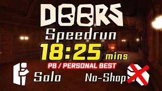 Doors speedrun 18:25 mins Personal Best.