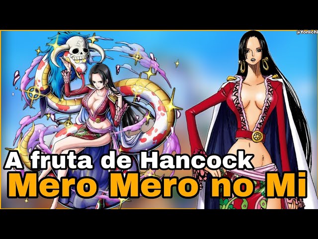 A akuma no Mi de Hancock Mero Mero no Mi (One Piece) 