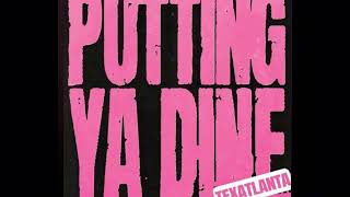 Putting Ya Dine - Monaleo (Clean)