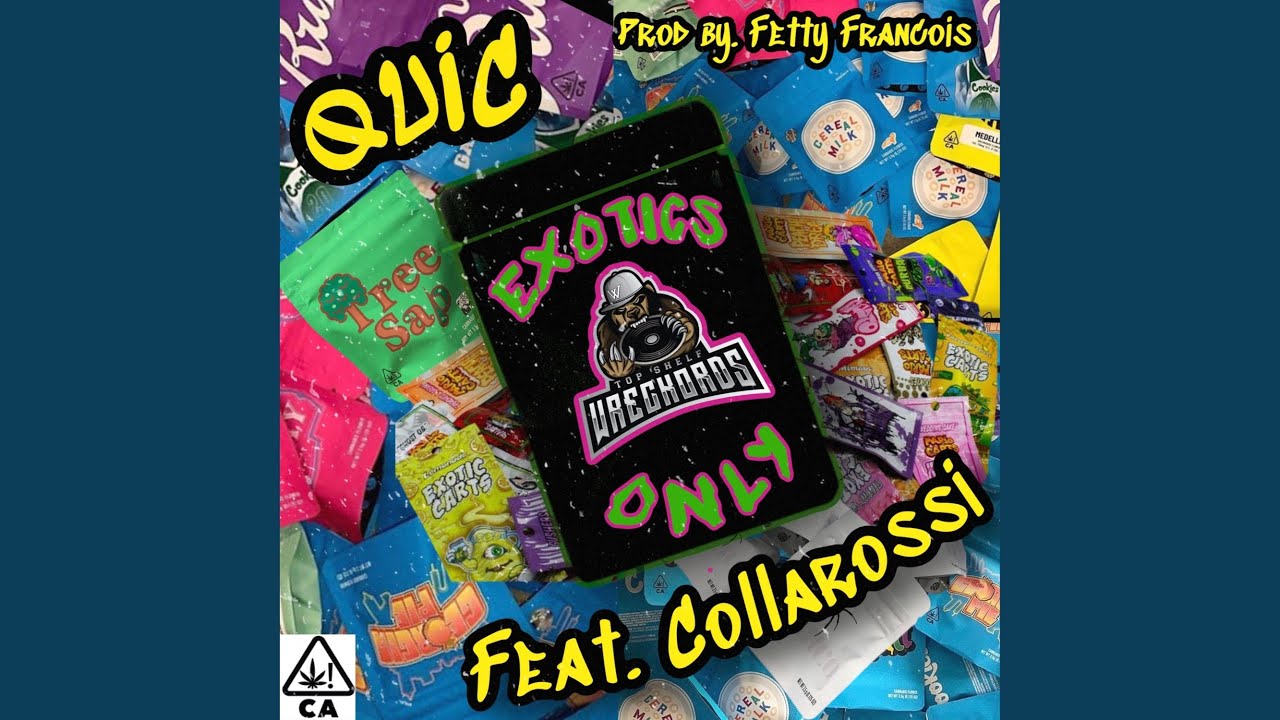 Exotics Only (feat. Collarossi)