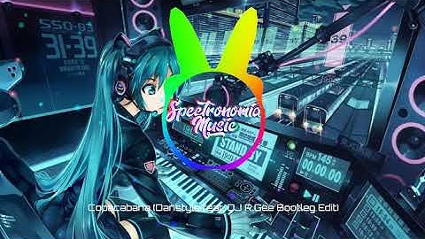 Copacabana (Danstyle feat. DJ R.Gee Bootleg Edit) by Spectronomia
