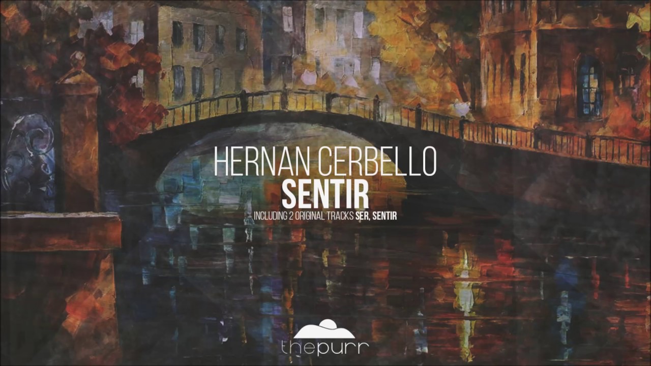 Hernan Cerbello - Ser (Original Mix)