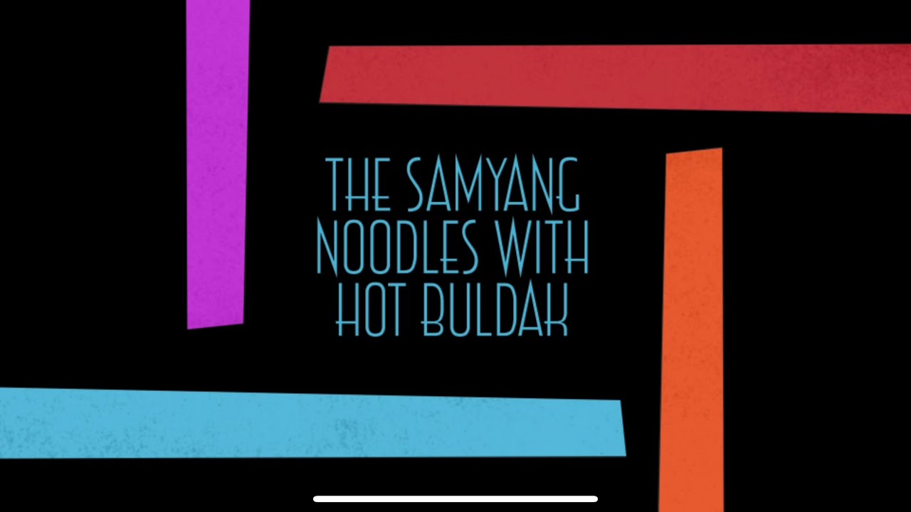 THE SAMYANG NOODLES WITH HOT BULDAK YouTube