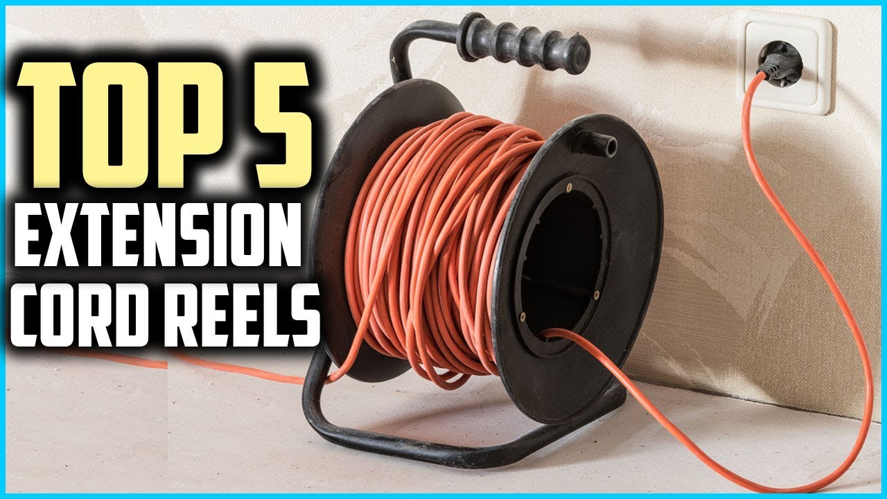 Top 5 Best Extension Cord Reels In 2024 