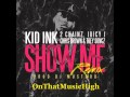 Kid Ink   Show Me Remix ft  2 Chainz, Juicy J, Chris Brown & Trey Songz   YouTube