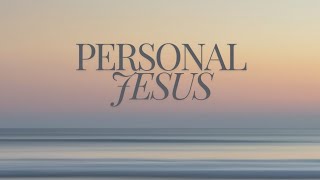 👤 Personal Jesus