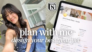 Plan with Me for 2024 | My Entire *GoalSetting System* in Notion ✨ Design Your Year Challenge