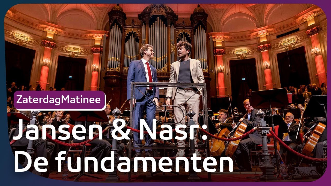 Camiel Jansen & Ramsey Nasr: De fundamenten | Radio Filharmonisch