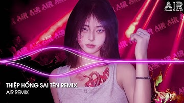 Thiệp Hồng Sai Tên Remix (Bản Hot TikTok) - Em Viết Thiệp Hồng Tên Em Thì Đúng Remix Hot TikTok