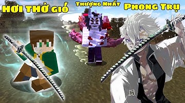 Minecraft Demon Slayer☻Tập 21☻Rèn Thành Công Kiếm Diệt Quỷ Phong Trụ Hạ Gục Thượng Nhị + Thượng Nhất