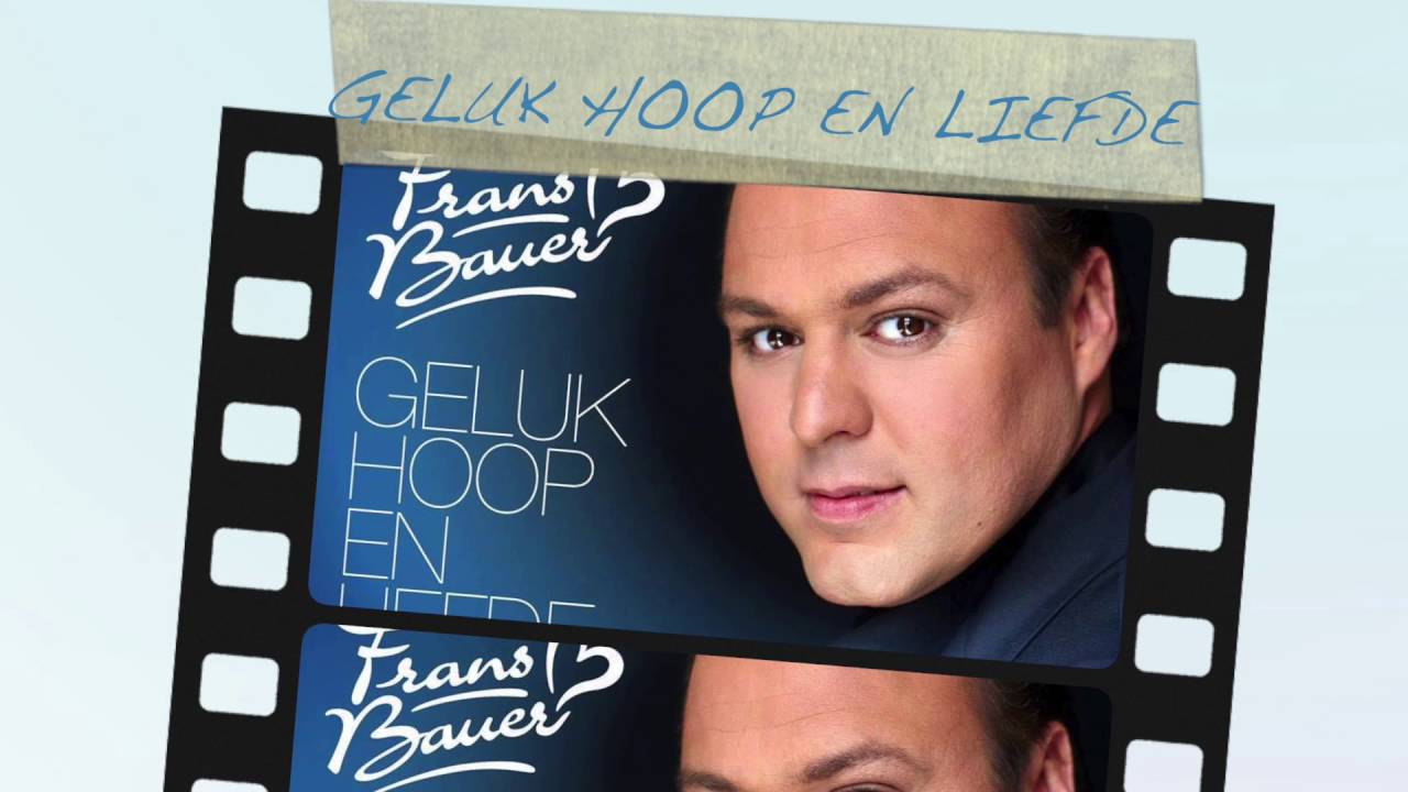 Voorproefje van het Album Geluk Hoop en Liefde Frans Bauer - YouTube