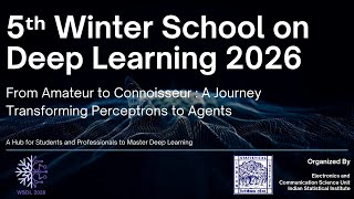 Winter School on Deep Learning 2026 (ECSU, Indian Statistical Institute)