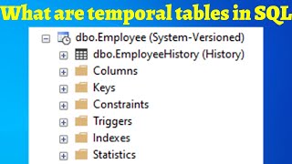 14 What are temporal tables in SQL | How to work with temporal tables in SQL