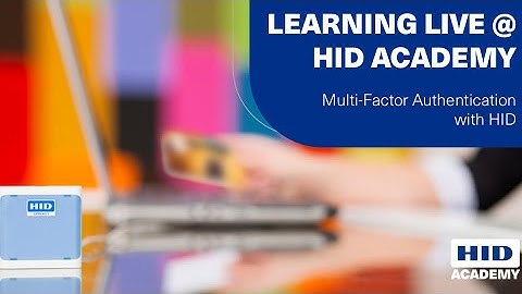 Multi-Factor Authentication with HID