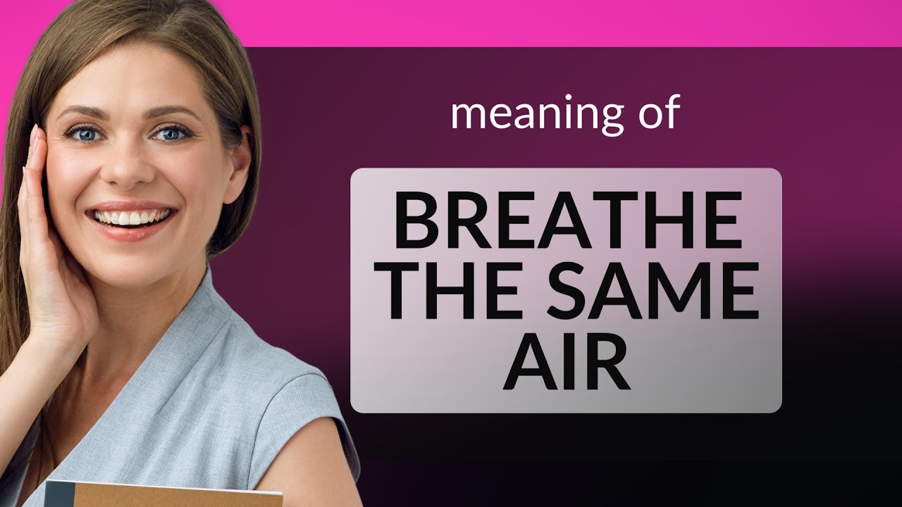 Breath The Same Air Scan Vf